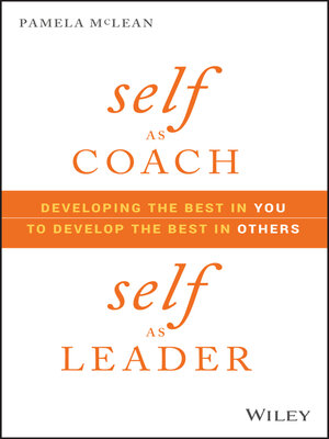 Self as Coach, Self as Leader - ebook